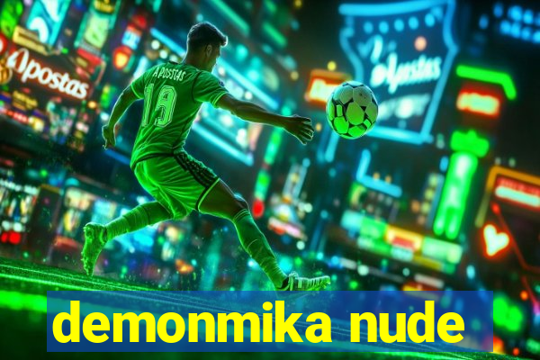 demonmika nude